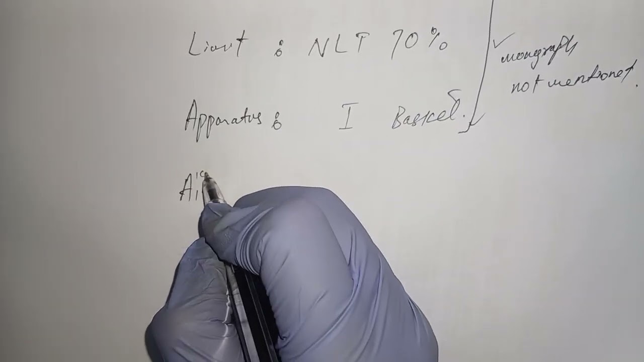 Dissolution by A1% 1cm and how to select time ,rpm, apparatus  according to BP monograph 