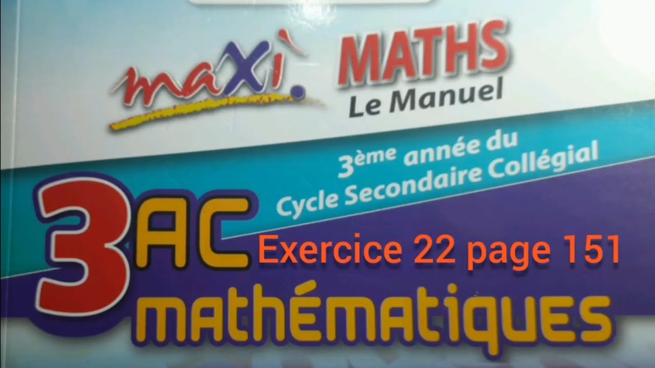 Exercice 22 page 151. maxi MATHS. 3ASC. vecteurs et translation.