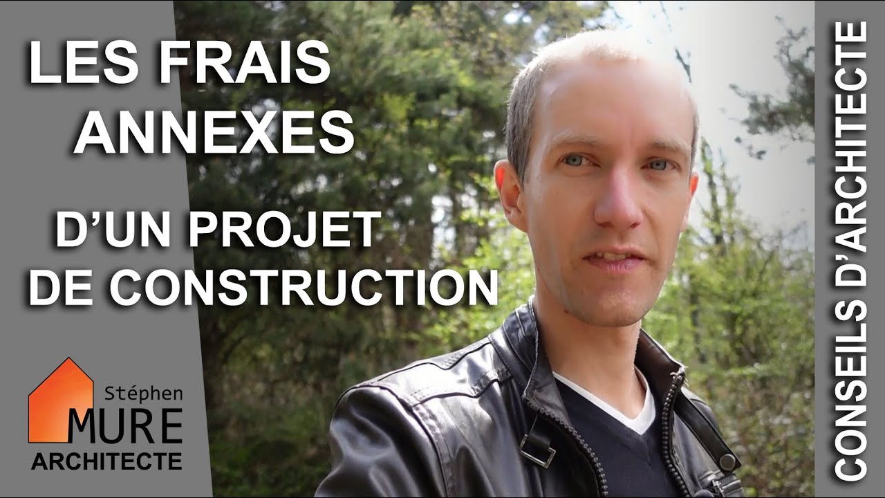 Les Frais annexes à la Construction d'une Maison