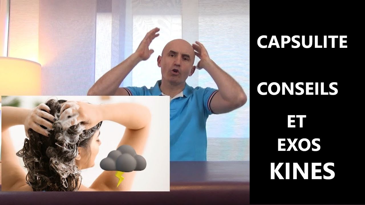 CAPSULITE EPAULE: Conseils et Exercices KINE