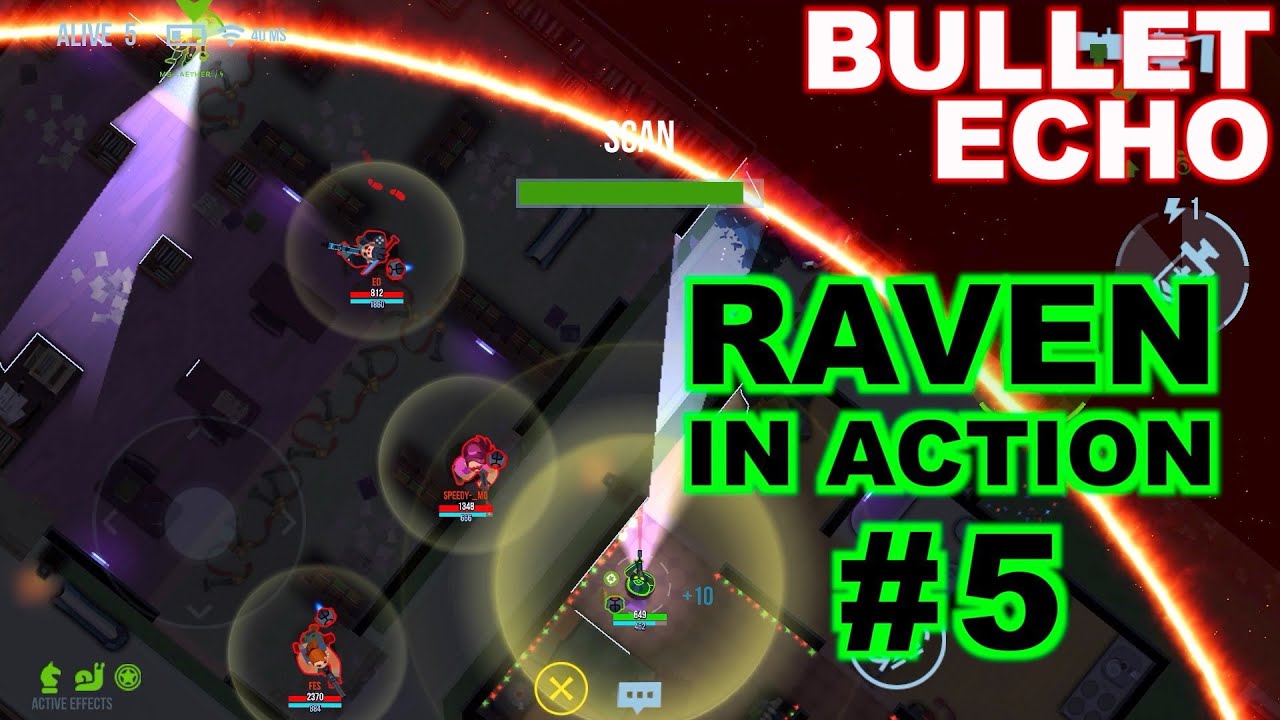 Bullet Echo | Raven hero gameplay #5 | Battle Royale mode