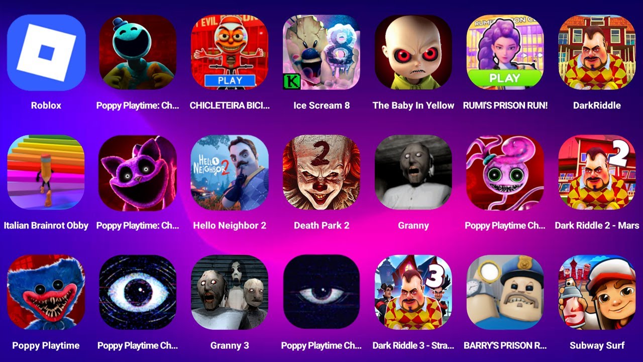 Roblox.Poppy Playtime 4 Mobile.99 NIGHTS IN FOREST.Ice Scream 8. Baby in Yellow.Dark Riddle.Granny