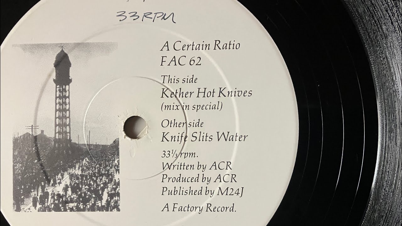 A Certain Ratio:Knife Slits Water 12”