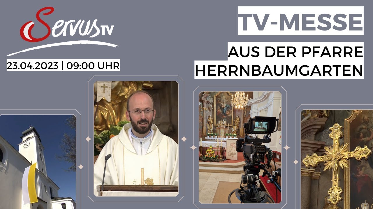 Servus TV Messe 2023 | Pfarre Herrnbaumgarten