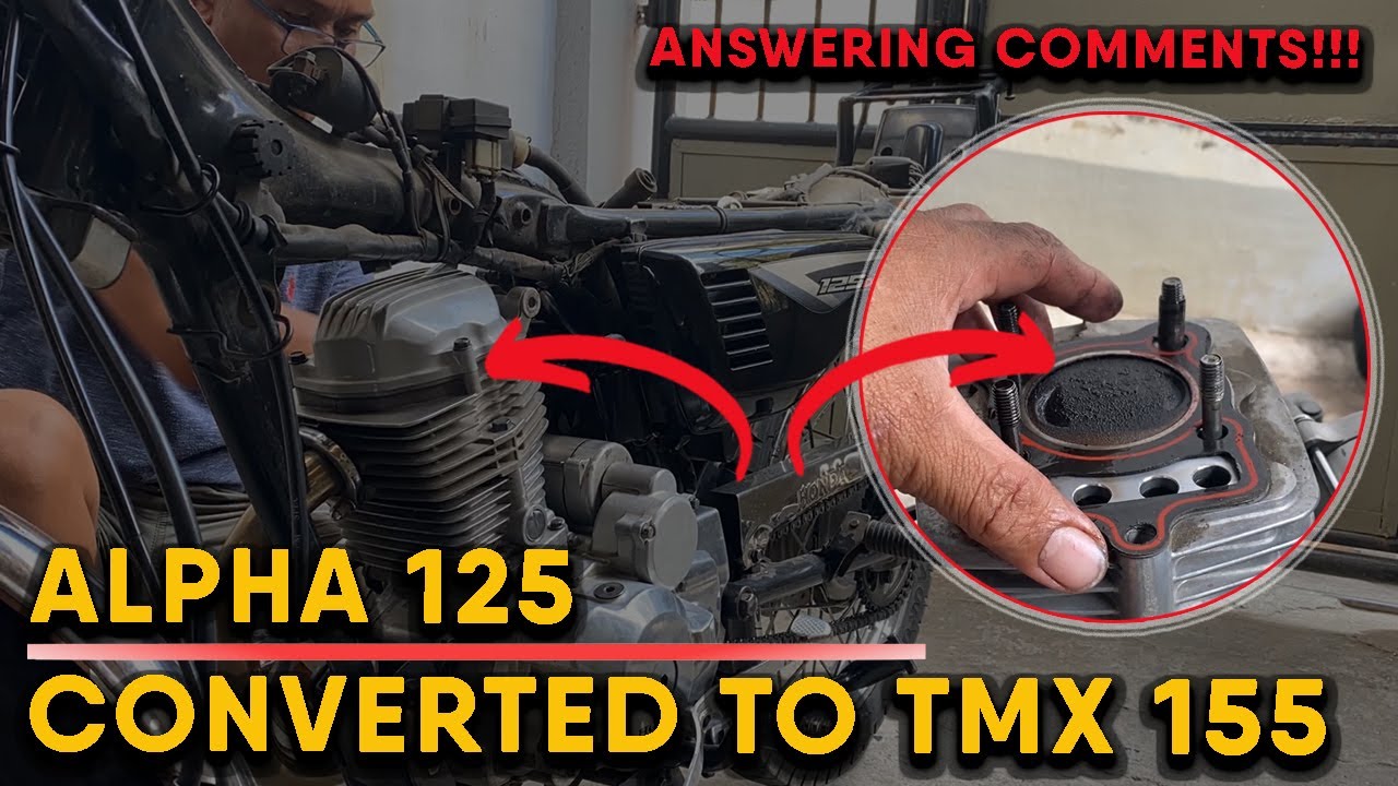 ALPHA 125 CONVERTED TO TMX 155, ANSWERING QUESTIONS