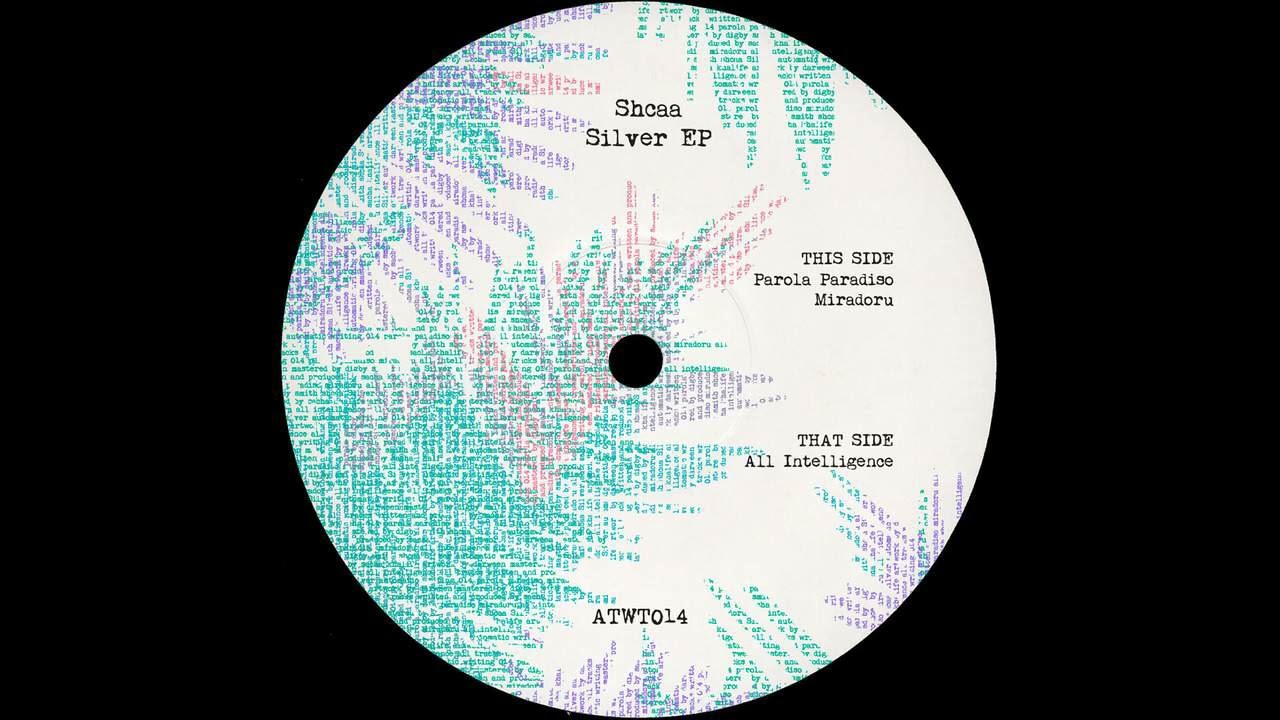 Shcaa - All Intelligence [ATWT014]