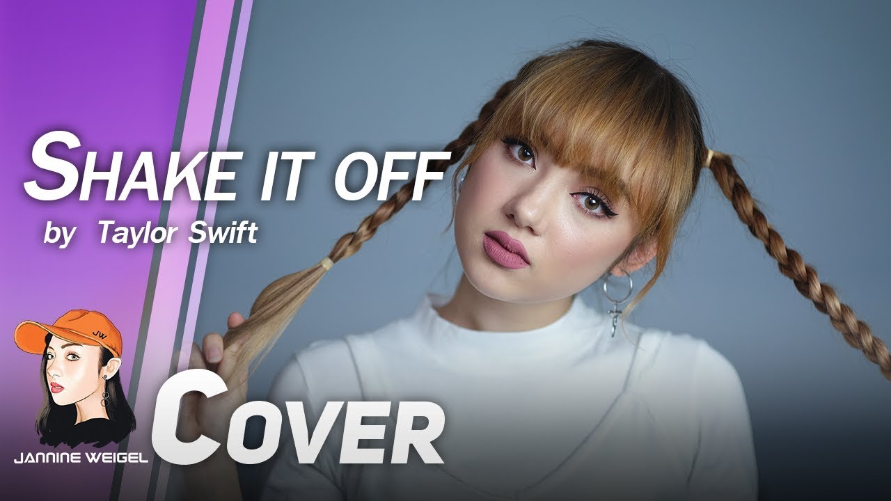 Shake It Off - Taylor Swift cover by Jannine Weigel (พลอยชมพู)