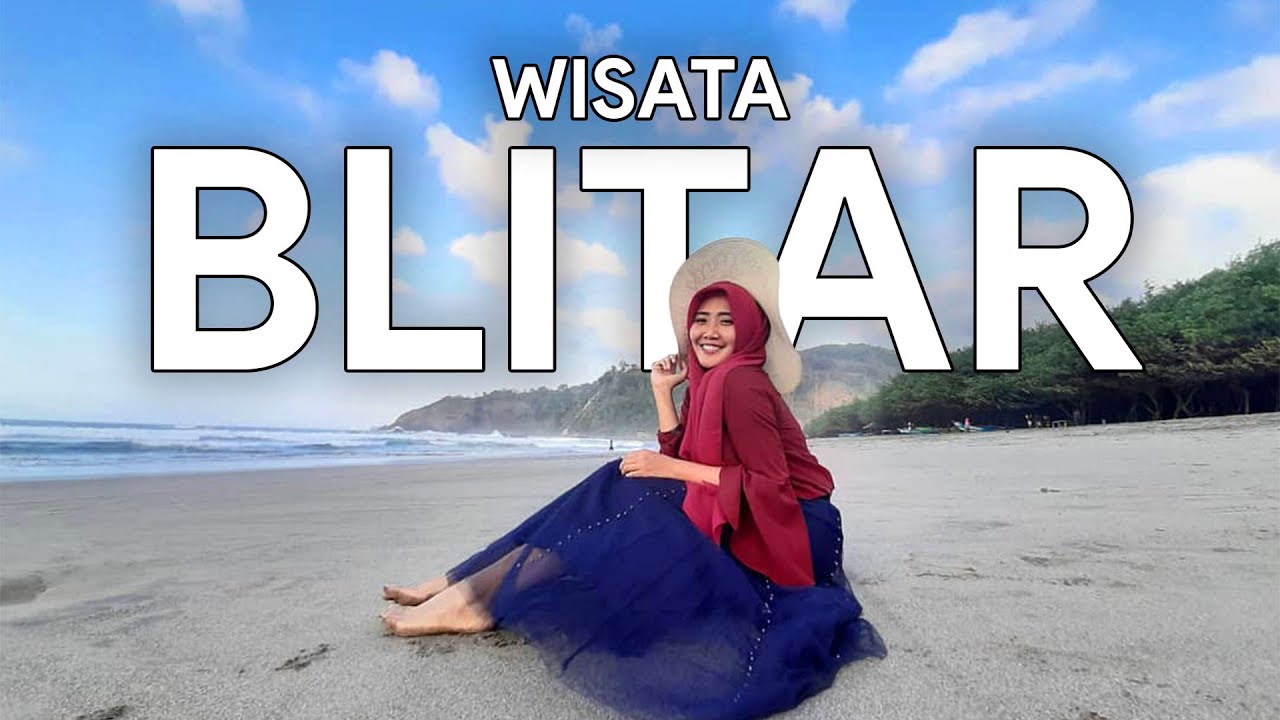 10 TEMPAT WISATA DI BLITAR 2023 TERBARU, Viral & Lagi Hits Paling Populer