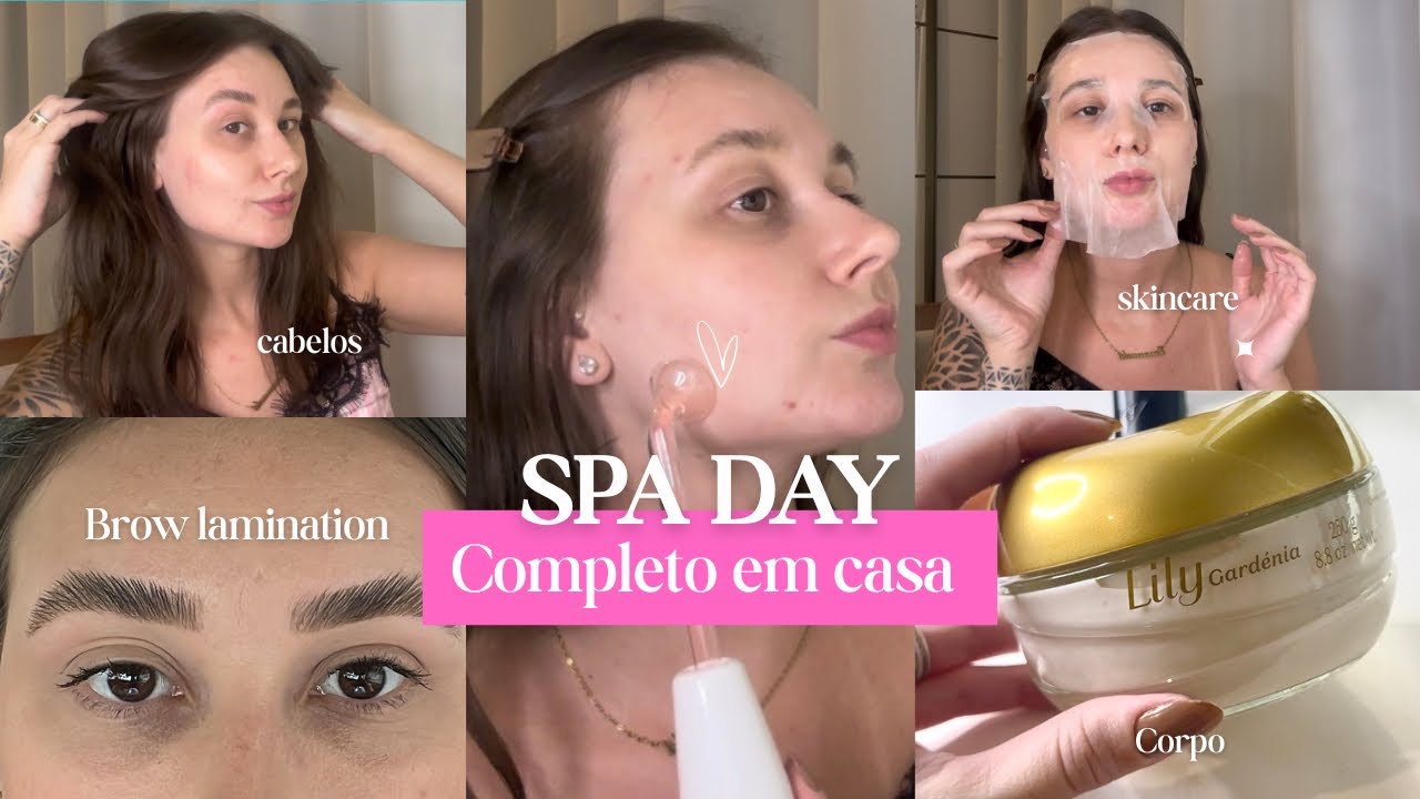 SPA DAY COMPLETO EM CASA | brow lamination, unhas, cabelo, alta frequência e +