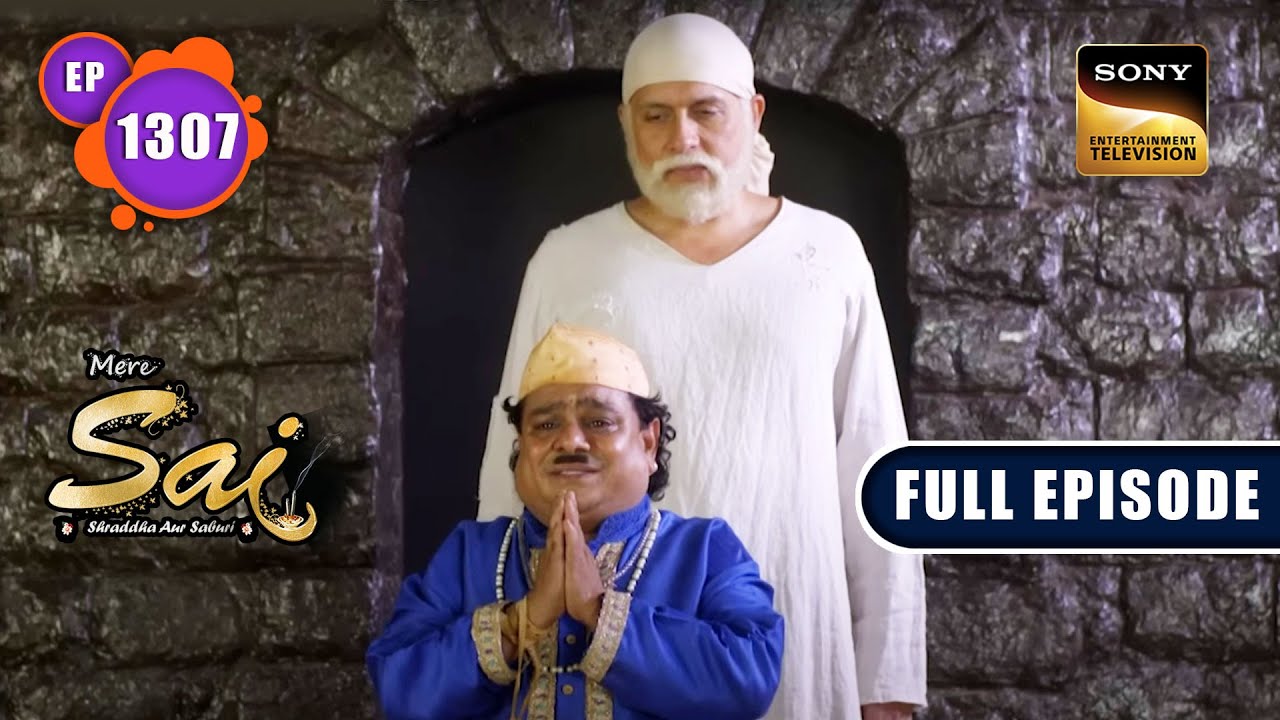 Banta Ki Nayi Zindagi | Mere Sai - Ep 1307 | Full Episode | 13 Jan 2023