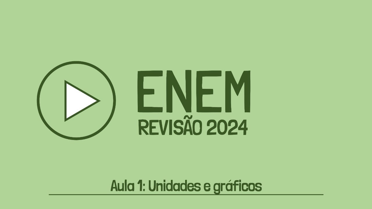 LIVE 1 ENEM | Revisão 2024