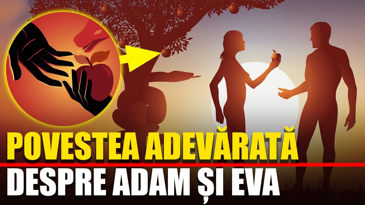 UITE ce nu ți-a spus nimeni despre Adam și Eva