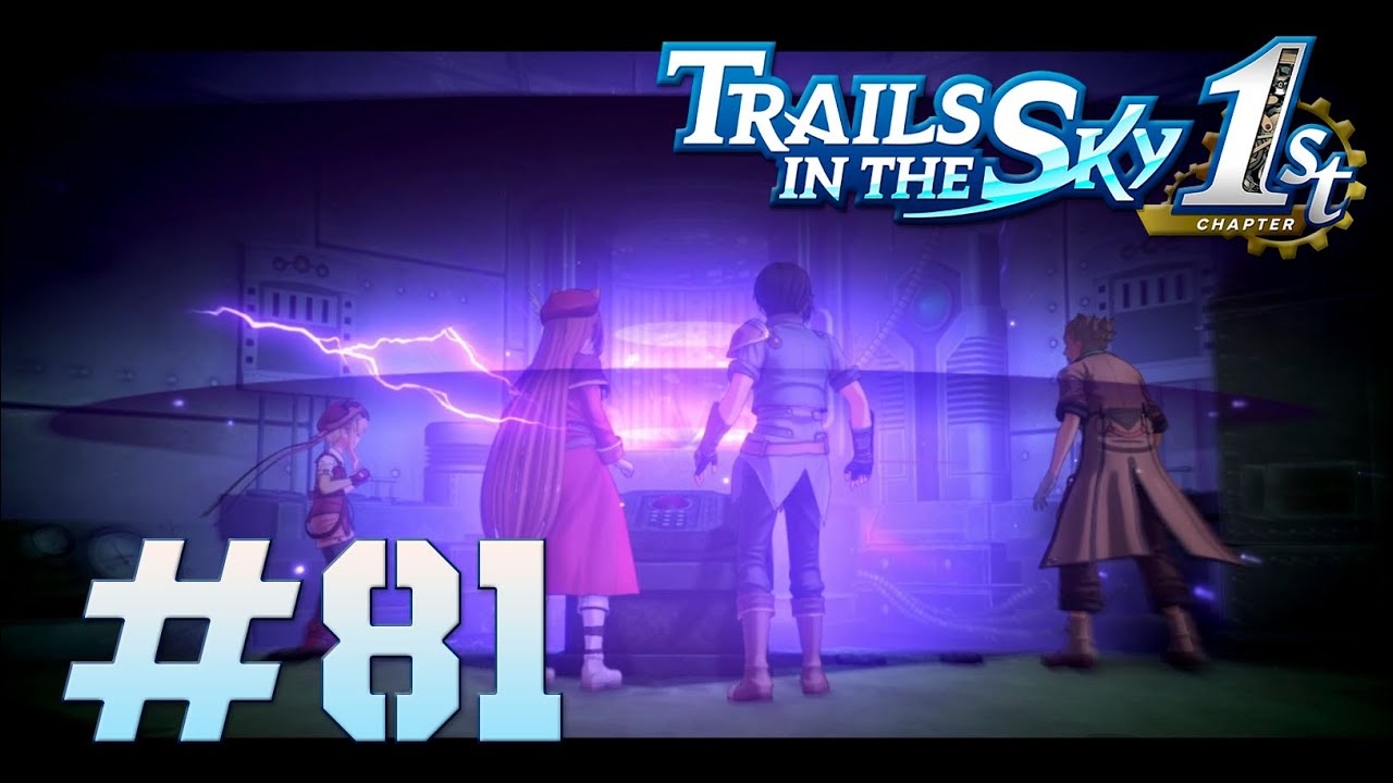Trails In The Sky 1st Chapter #81 O Desligamento Orbal