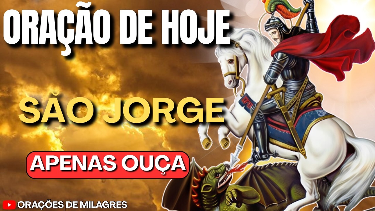GUERREIRO! SÃO JORGE entra na BATALHA por você! O mal não tem chance! VITÓRIA AGORA!