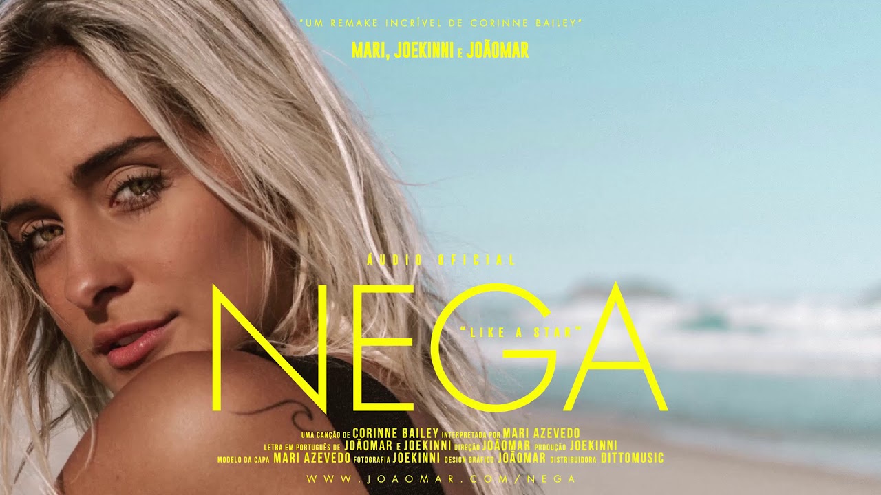 MARI, JOE KINNI & JOÃO MAR - Nega (Like a Star) | Áudio Oficial