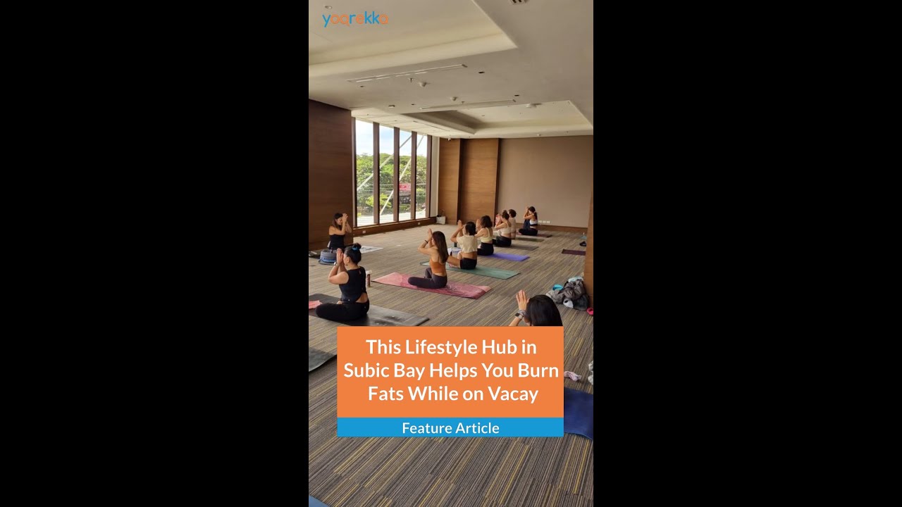 This Lifestyle Hub in Subic Bay Helps You Burn Fats While on Vacay