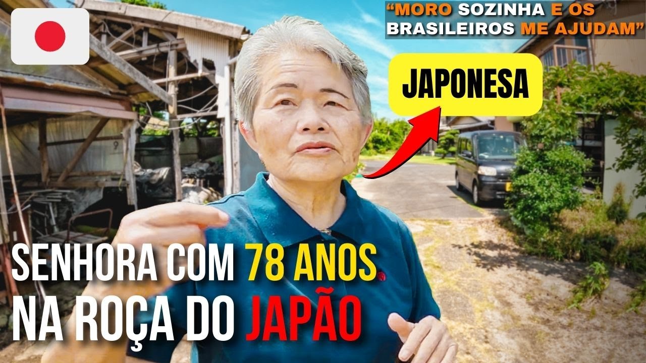 SENHORA COM 78 ANOS VIVE NA ROÇA DO JAPÃO