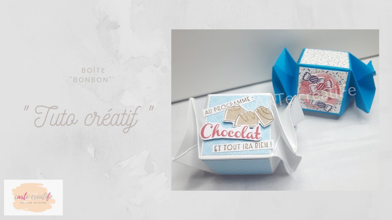 Tuto créatif - Boîte "Bonbon"