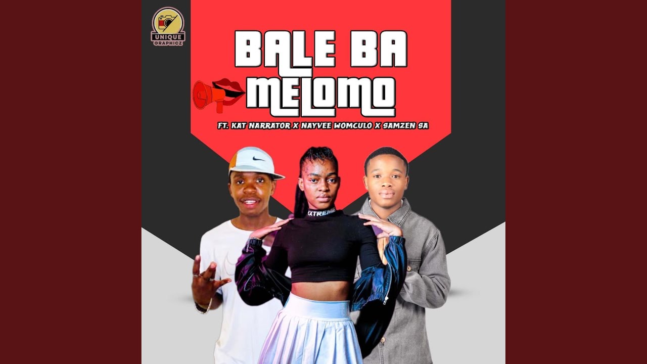 BALE BA MELOMO (feat. Nayvee Womculo & Samzen SA)