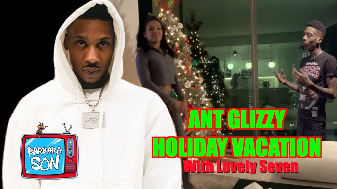 Ant Glizzy Spent Holiday With Lovely Seven Taliban Baby Mother