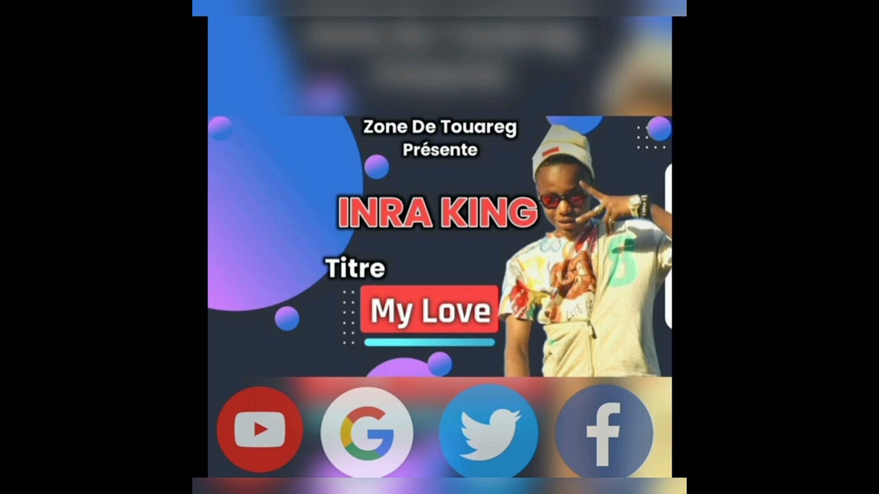 OHH my love INRA KING zone de touareg (audio officiel)