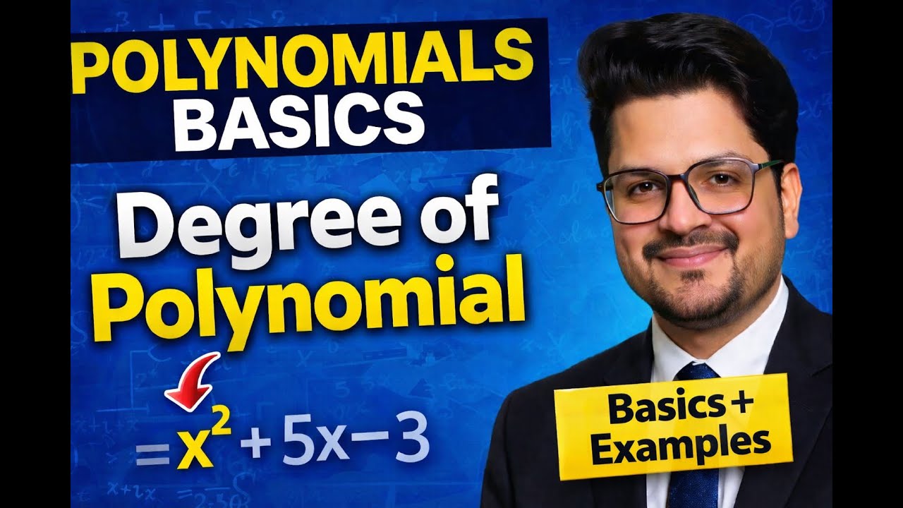 Polynomials Made Easy 🔥 | Degree of Polynomial with Examples | Class 10 Maths