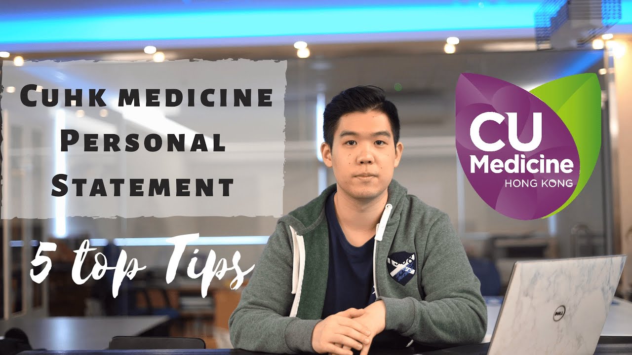 How to write CUHK Medicine Personal Statement- 5 top tips