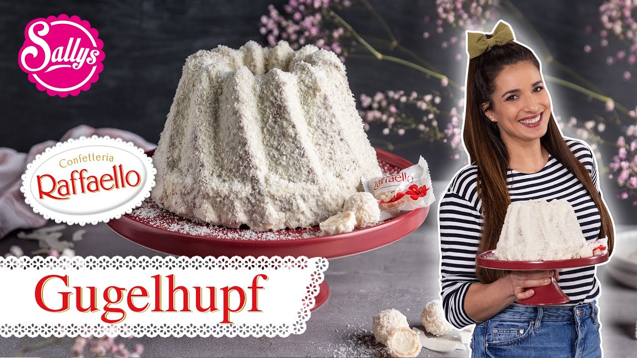 Raffaello Kuchen / Kokos Gugelhupf / Sallys Welt