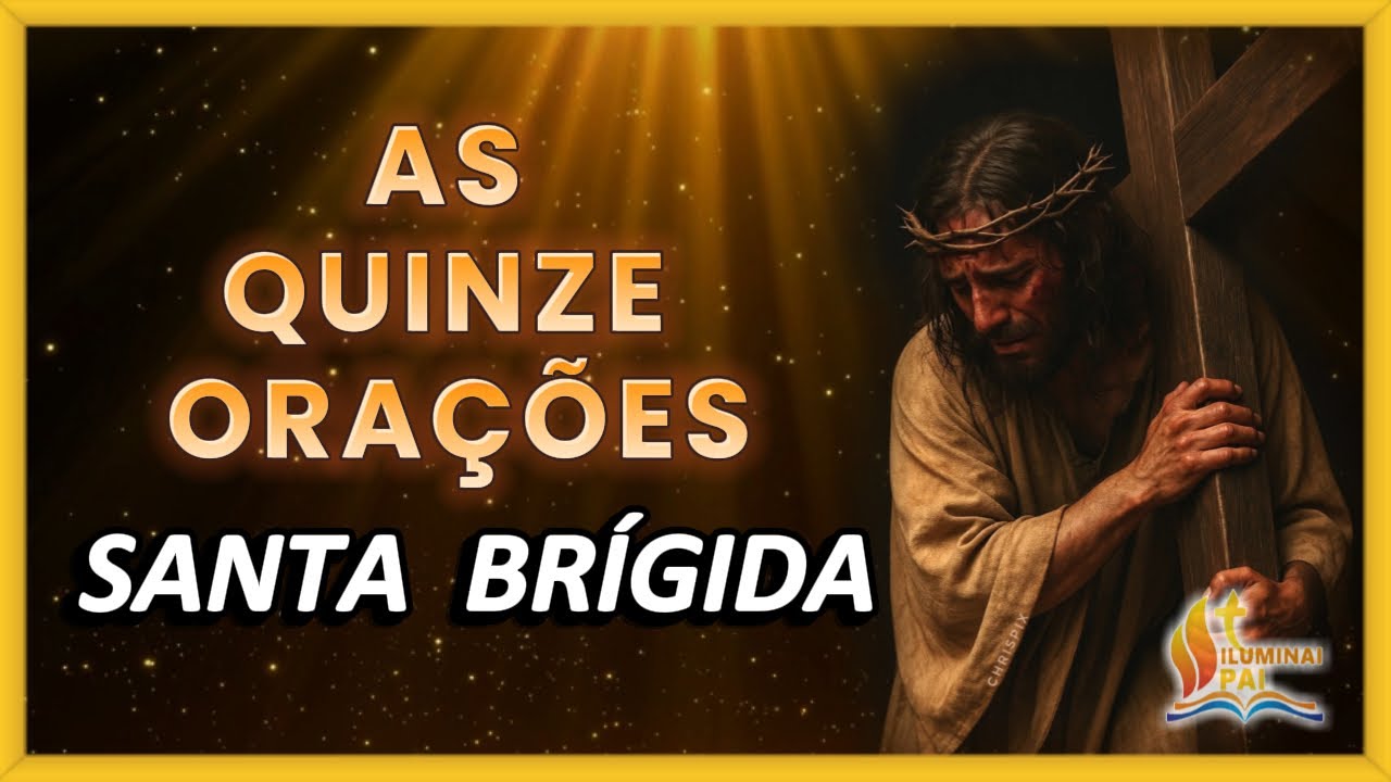 29/01/2026 As 15 Orações de JESUS a Santa Brigida da Suecia