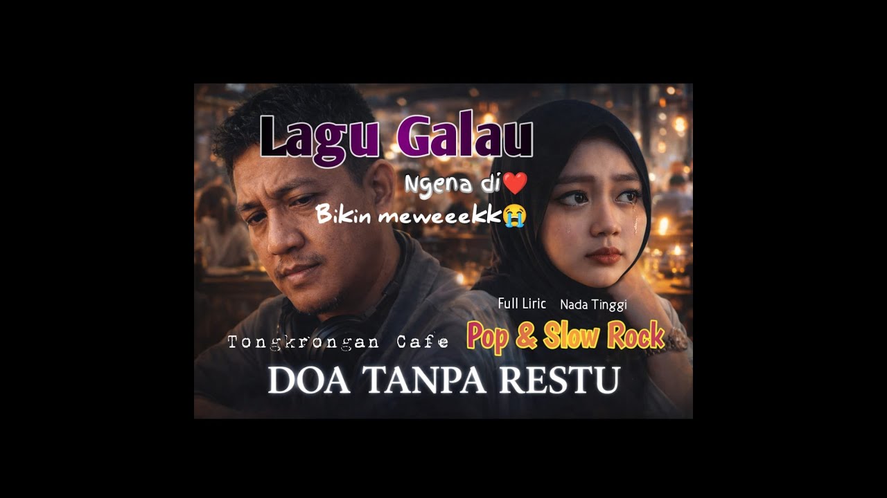 Cinta Kami Salah Dimata Mereka-Doa Tanpa Restu