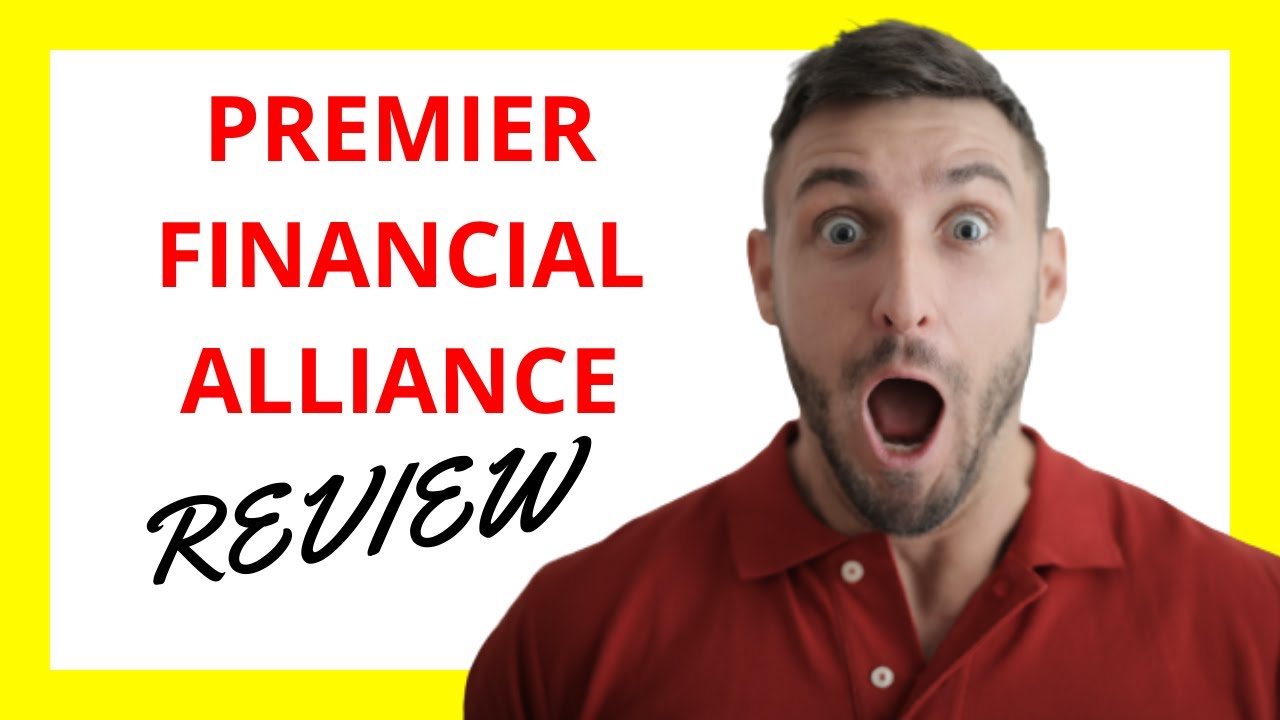 🔥 Обзор Premier Financial Alliance: плюсы и минусы