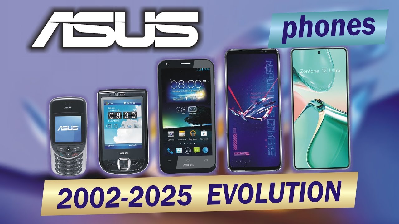 Asus phones evolution 2002-2025 | 179 models | 48 commercials