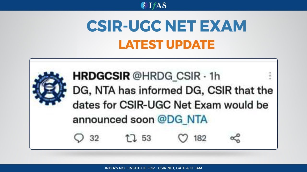 CSIR-UGC NET 2021 Latest Update About Exam Date & Application Form