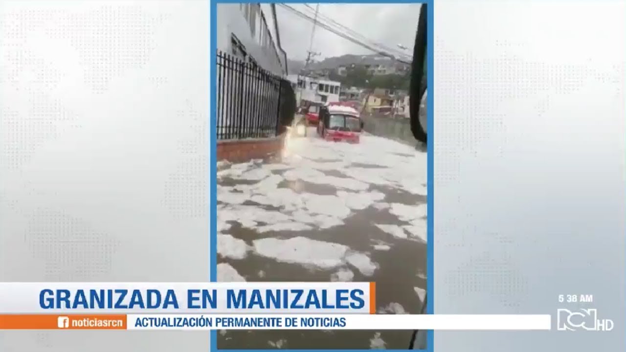 Fuerte granizada causó emergencia en Manizales