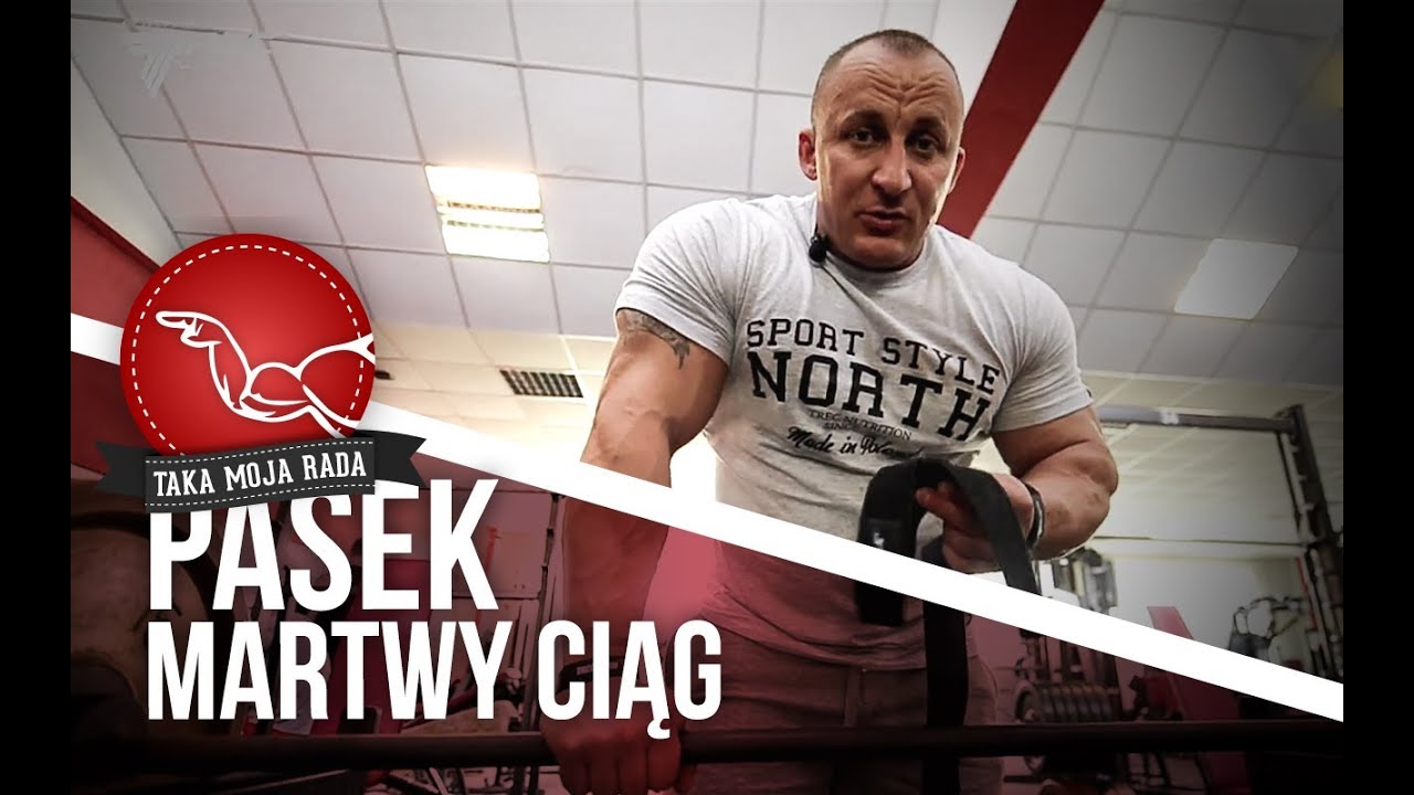 Jak prawidłowo zakładać paski do martwych ciąg&oacute;w | Tomasz Lech: Taka Moja Rada