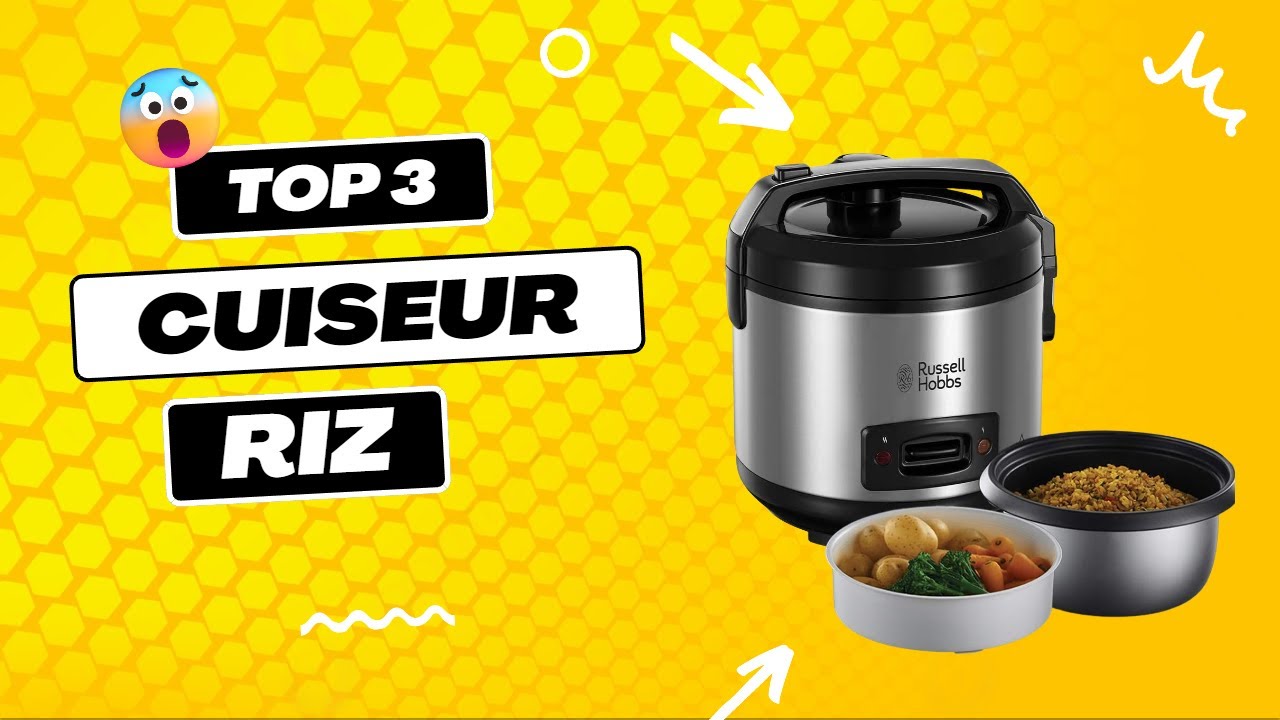 TOP 3 DES MEILLEURS CUISEUR A RIZ 2023 (Comparatif & Test)