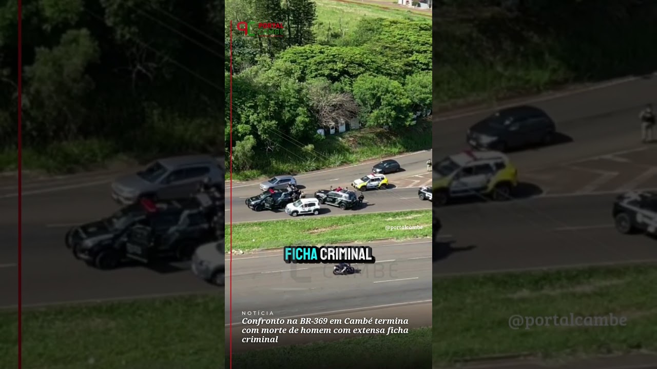 Confronto na BR-369 em Camb&eacute; termina com morte de homem com extensa ficha criminal