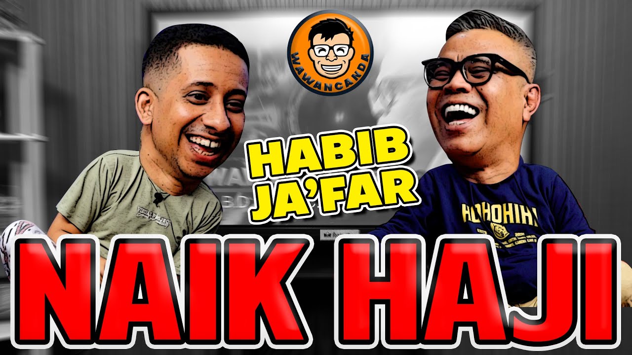 WAWANCANDA HABIB JA'FAR - NAIK HAJI