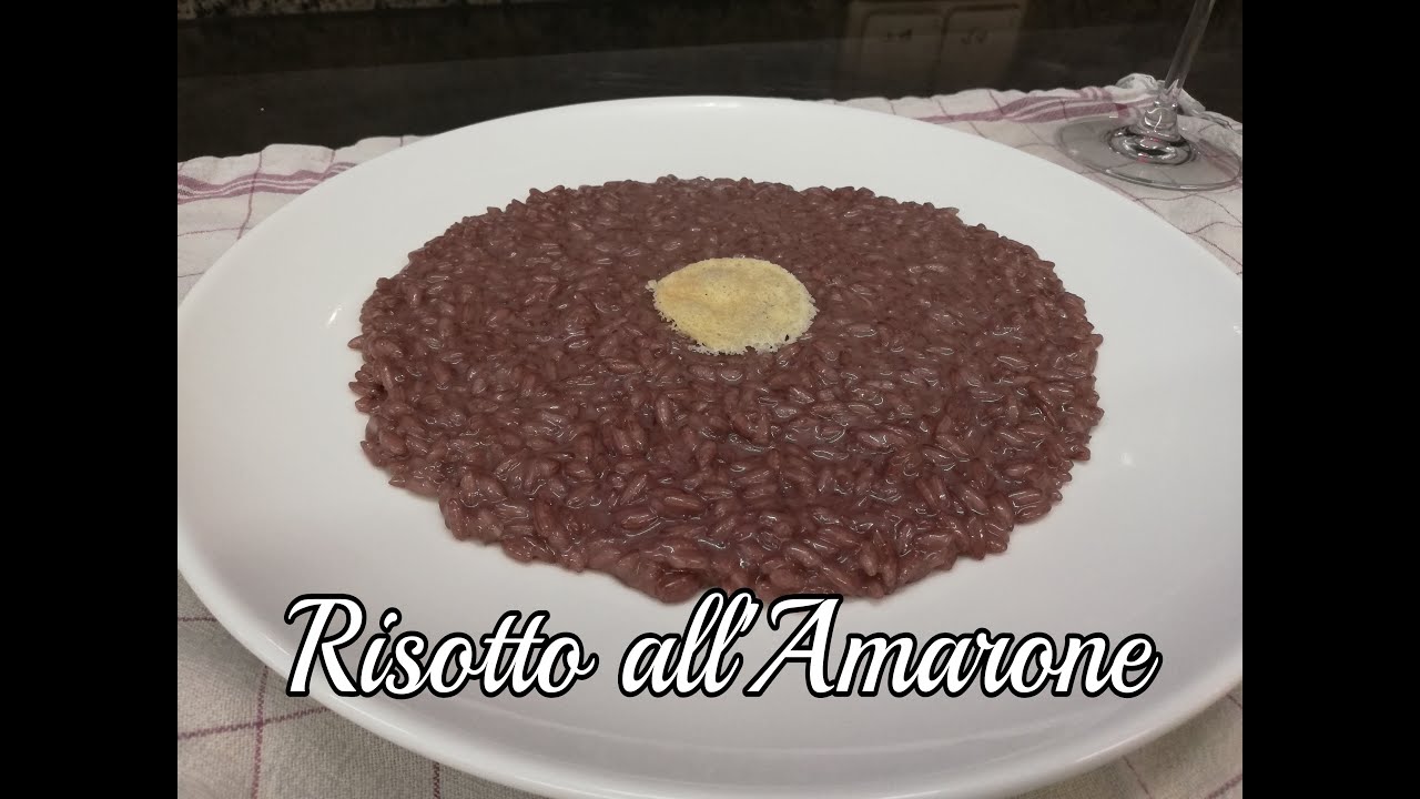 Risotto all' Amarone della Valpolicella ... I ricordi che riaffiorano . I LOVE VENETO