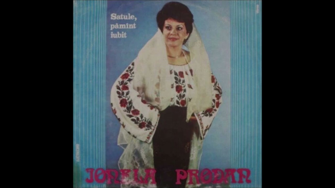 Ionela Prodan - Satule, pamant iubit - Disc Electrecord ST EPE 63143 - 1987