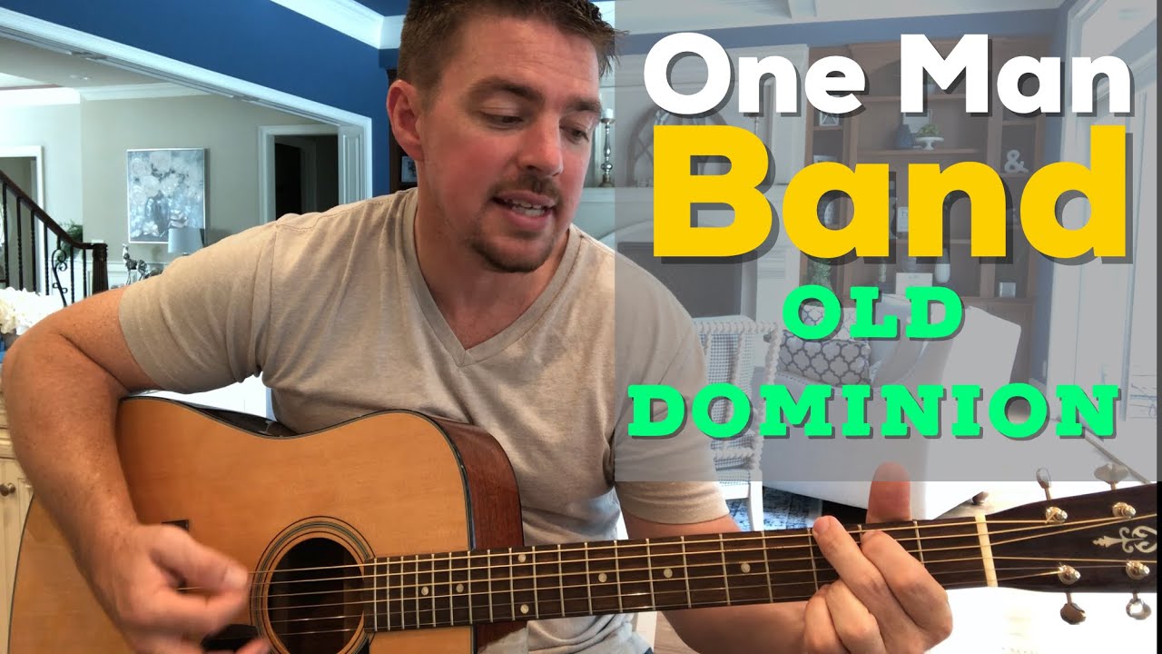 One Man Band | Old Dominion | Урок игры на гитаре для начинающих