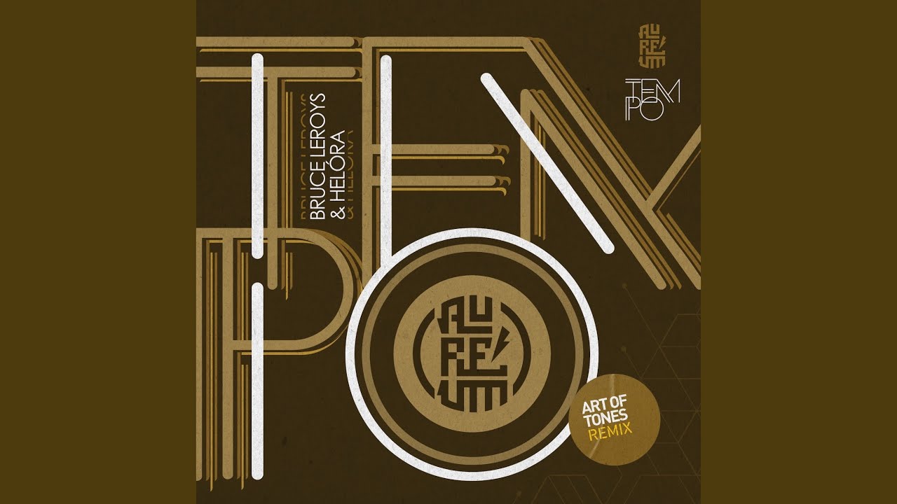Tempo (Art of Tones Remix)