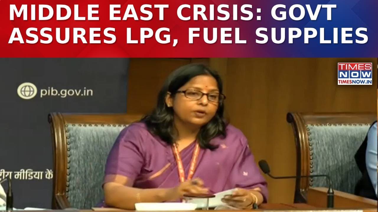 Inter-ministerial briefing: Govt Assures Fuel Supply Stable, Steps Up Monitoring Amid Gulf Crisis