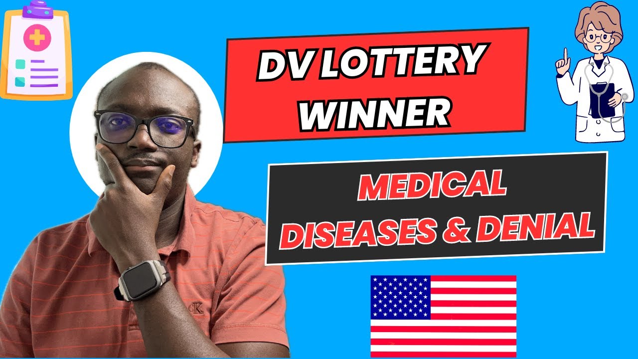 WHAT TO EXPECT DURING THE DV LOTTERY MEDICAL EXAMINATION PROCESS