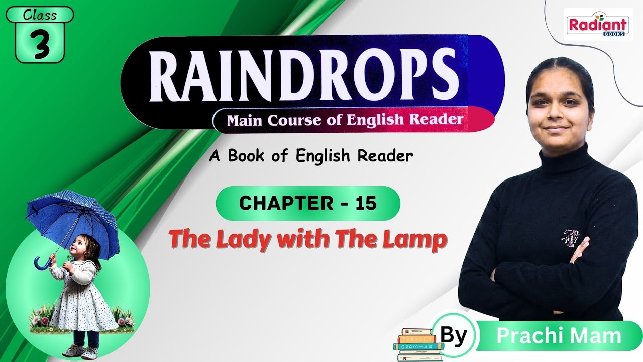 The Lady with The Lamp | English | Chapter - 15 | Class - 3 | By Prachi Mam | Radiant Books |