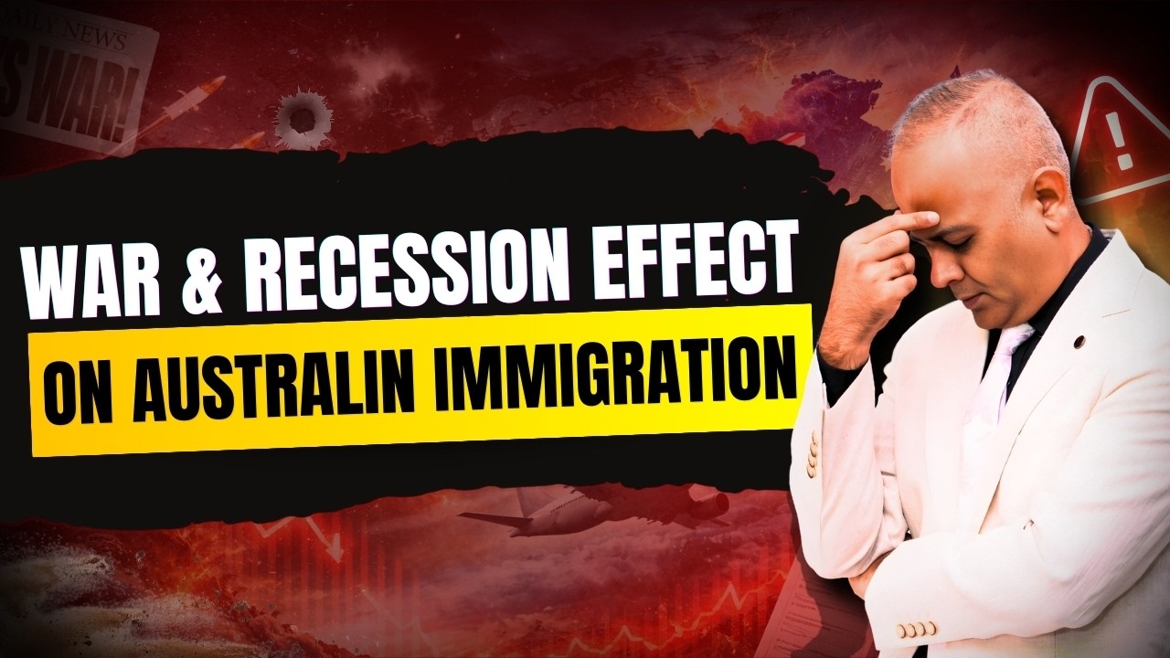 🌍War, Recession & Immigration – How Global Crises Impact Australian Immigration 🚨📢
