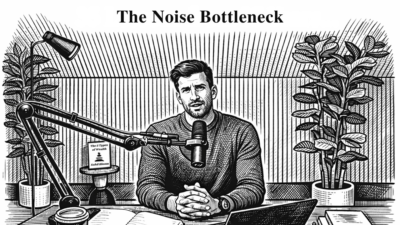 The Noise Bottleneck