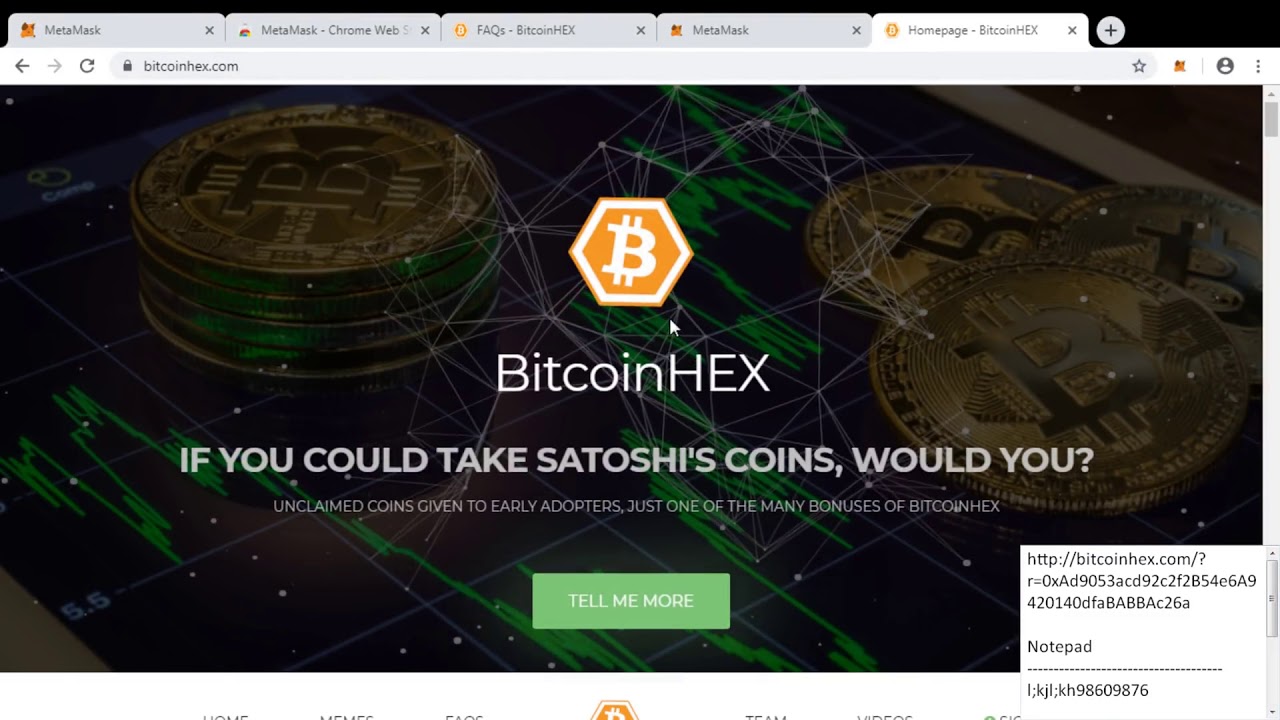 BitcoinHex | Referral program, free Bitcoinhex coins | How to install Metamask Wallet