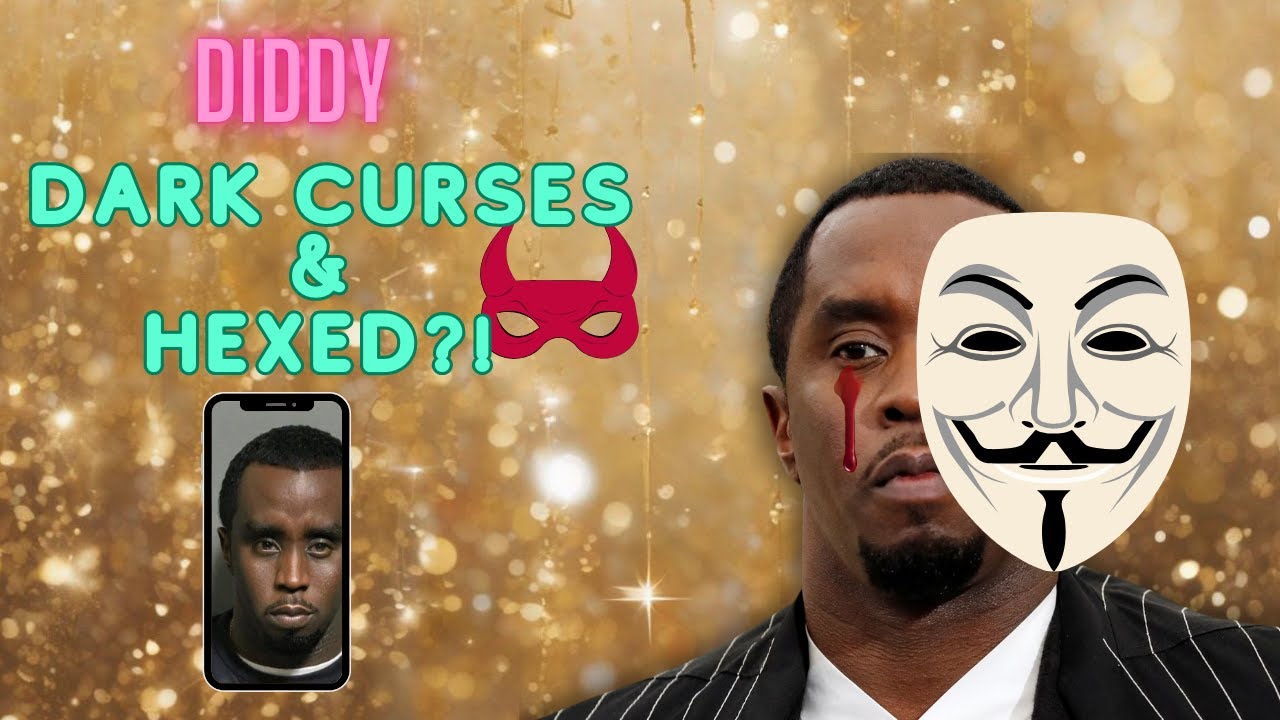 P. Diddy~ Cursed & Hexed?! Whew Chile!