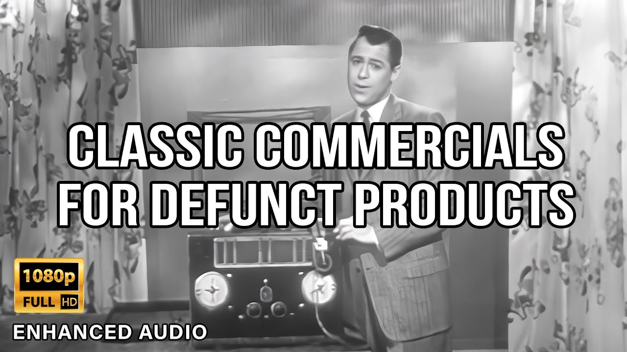 Classic Commercials for Defunct Products | HD Upscaled & Enhanced Audio